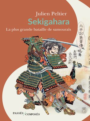 cover image of Sekigahara, la plus grande bataille de samouraïs